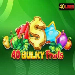 40 Bulky Fruits