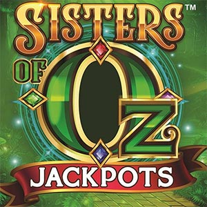 Sisters of Oz Jackpots